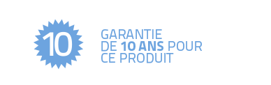 Garantie de 10 ans pour ce produit